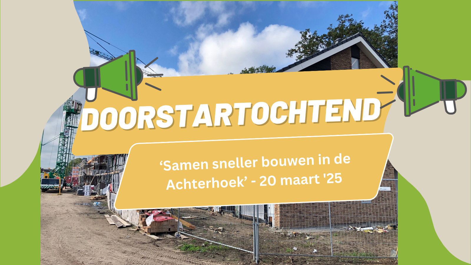 Doorstartochtend ‘Samen sneller bouwen’