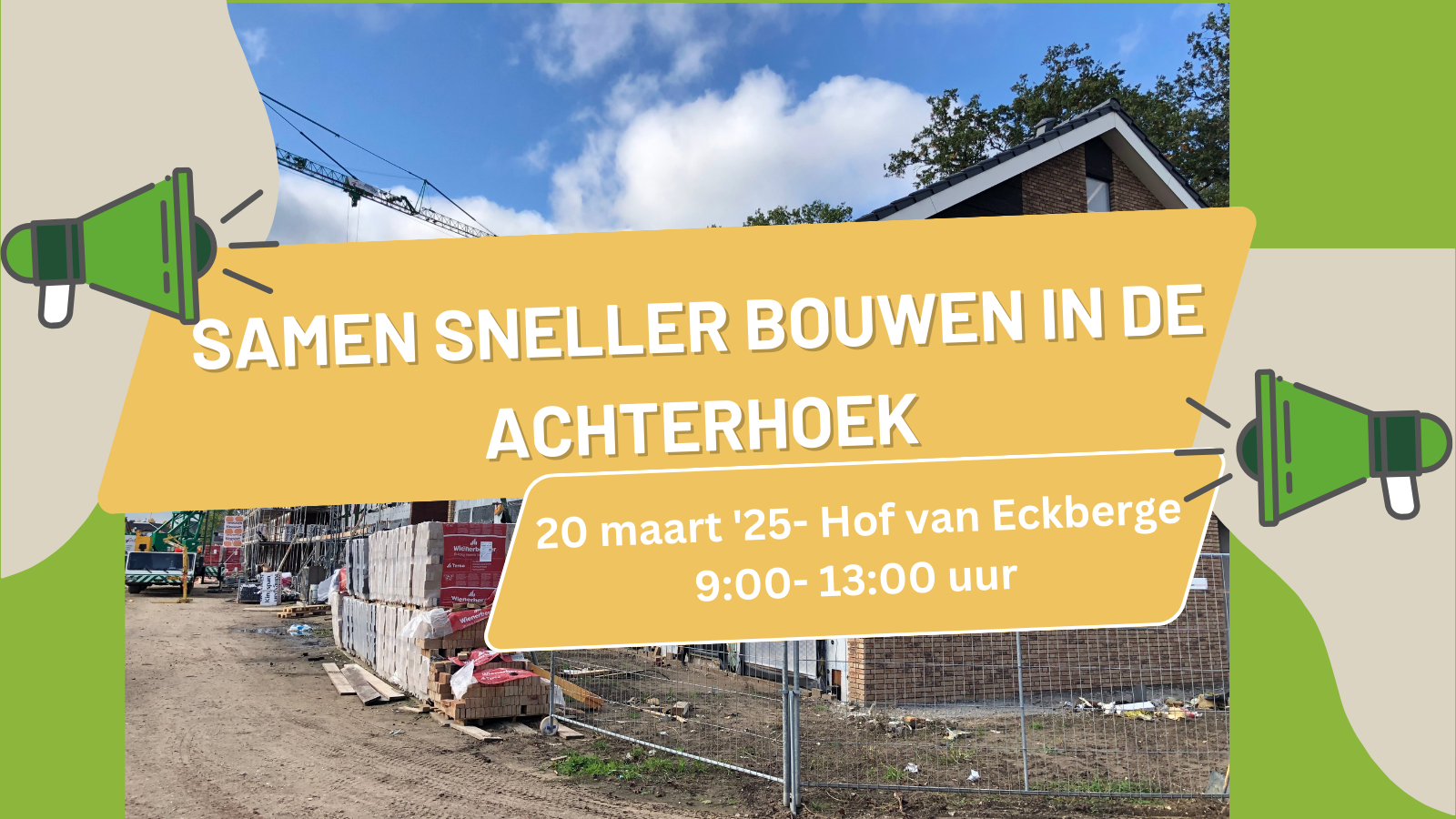 uitnodiging 20 maart, afbeelding van een huis in aanbouw